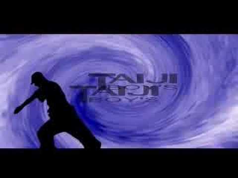 Taiji Boys - Unforgettable Memory Full Version