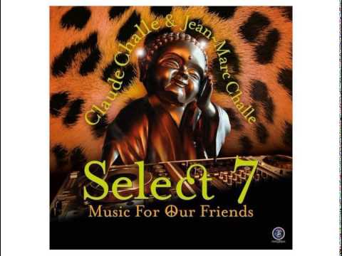 Claude Challe, Jean-Marc Challe -- Select 7 - Music For Our Friends (2014), Dj Ham H - Mystic World