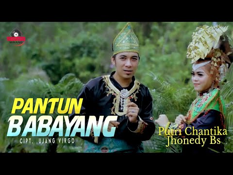 Jhonedy BS Ft. Putri Chantika - Pantun Babayang | Dendang Minang