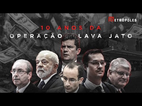 10 ANOS DA OPERAÇÃO LAVA JATO