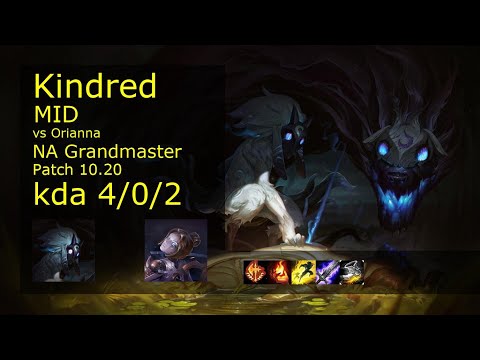 Kindred Mid vs Orianna - NA Grandmaster 4/0/2 Patch 10.20 Gameplay