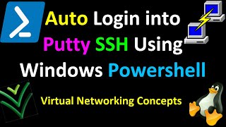 How to Auto Login into Putty SSH Using Windows PowerShell