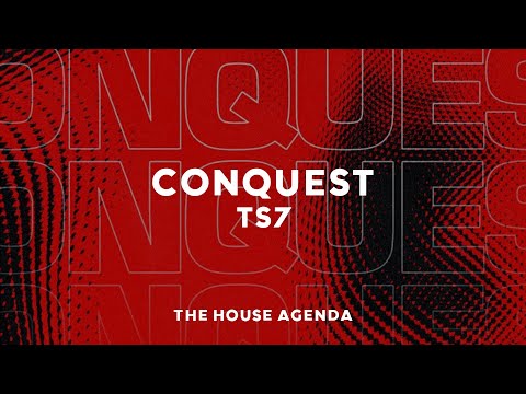 TS7 - Conquest