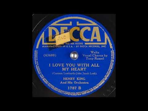 Henry King & his orchestra - I Love You With All My Heart (1938)