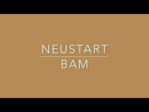 Neustart (BAM music)