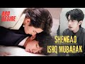 BL SHEN WENLANG GAO TU ISHQ MUBARAK ABO DESIRE