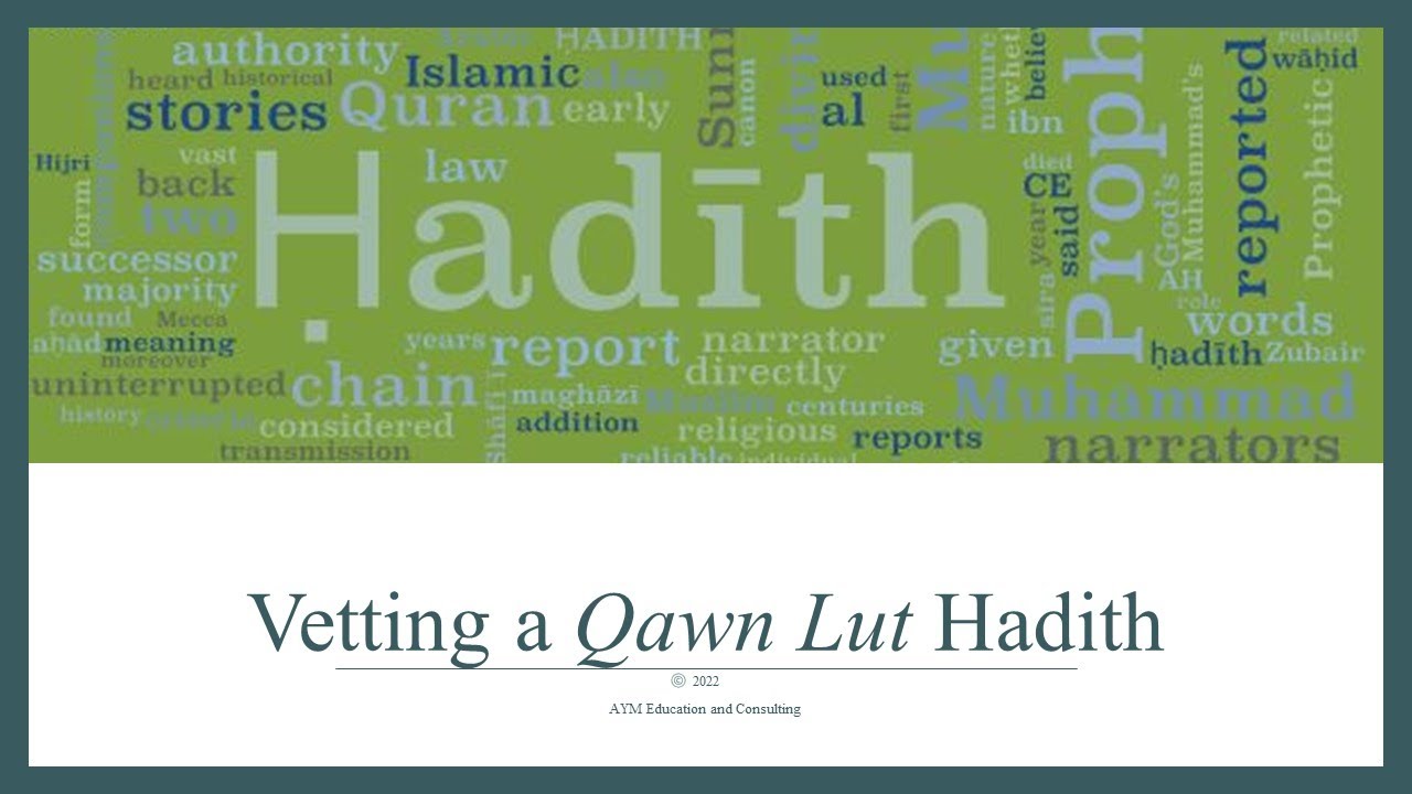 Vetting a Qawm Lut Hadith thumbnail