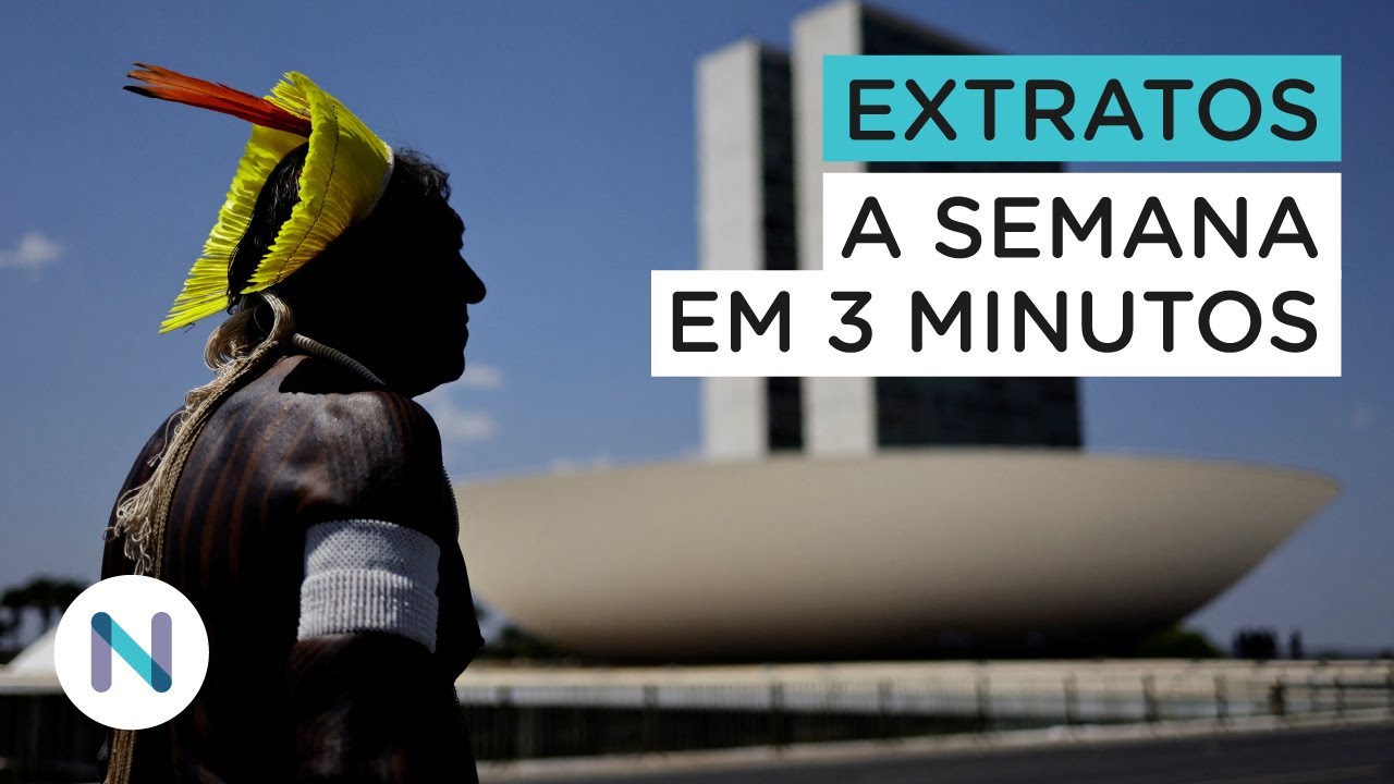 O marco temporal no Congresso. A sucessão no Supremo. E mais