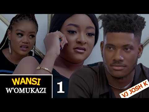 WANSI WOMUKAZI Part 1 👉 @VJ-JoshK4NigerianMovies 👈 TRANSLATED NIGERIAN MOVIE 2025 VJ EMMY