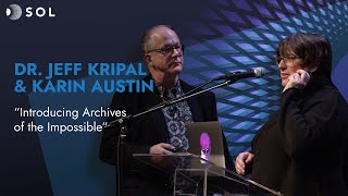 Jeffrey Kripal und Karin Austin: Einführung in die Archive des Unmöglichen