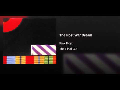 The Post War Dream