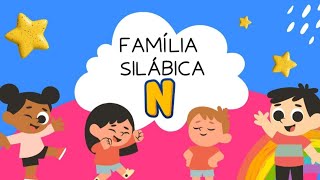 ALFABETIZAÇÃO FÔNICA. FAMÍLIA SILÁBICA DA LETRA N. LETRA E SOM. COMPILADO DE VÍDEOS.#abcdalfabet  
