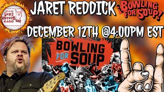Jaret Reddick Of Bowling For Soup Interview On 99.9 Punk World Radio FM