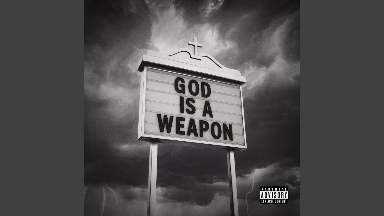 God Is A Weapon