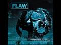 Flaw - Wait For Me 
