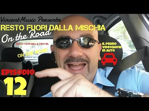 Resto Fuori dalla Mischia on the Road Ep12 HD