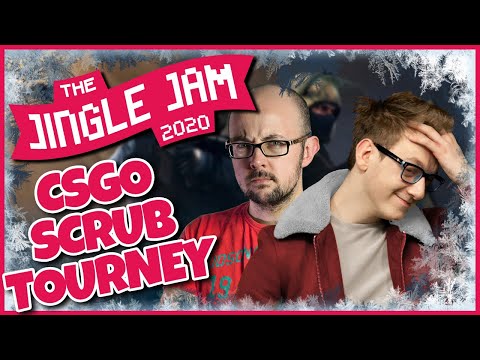 JINGLE JAM DAY 11 - CSGO SCRUB TOURNEY w/ Spiffing Brit, Pyrion & Friends - 11/12/20