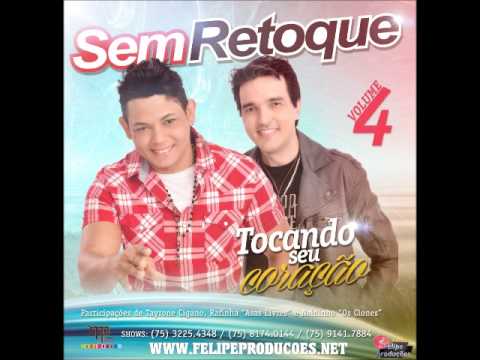 Sem Retoque - Jóia Falsa (Nova)