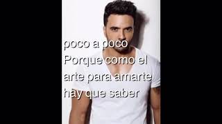 Poco a poco-Luis fonsi lyrics