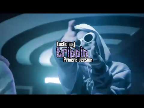 Lucho YB - Trippin (Primera Version)