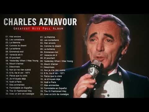 Charles Aznavour Les Meilleures Chansons 2024 – Charles Aznavour Best Of Album