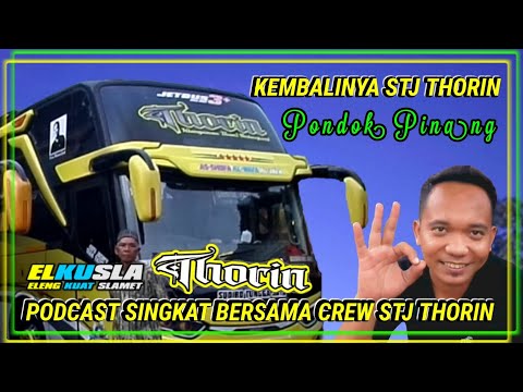 KEMBALINYA STJ THORIN PODCAST SINGKAT DENGAN CREW SUDIRO TUNGGA JAYA