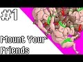 Beatnik is Broken - Mount Your Friends #1 | Beatnik and 1000 Colours Play