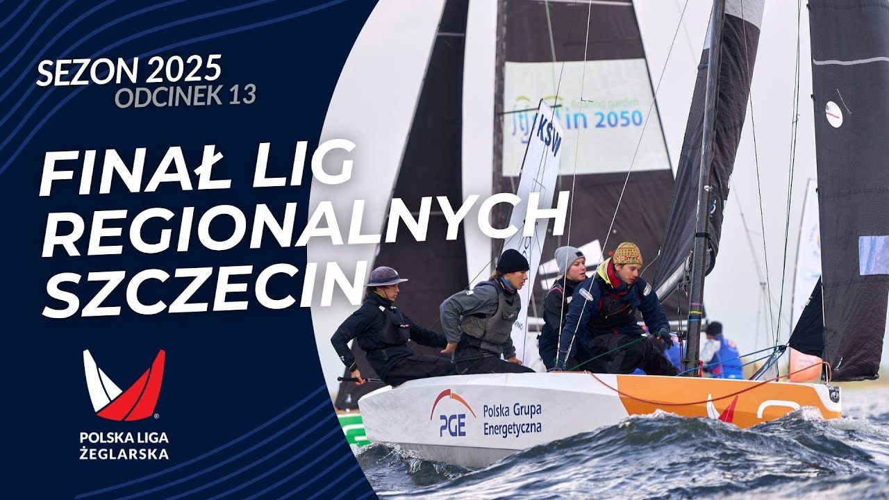 Sezon 2025, odcinek 13 - Finał Lig Regionalnych Szczecin