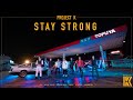 Project K Stay Strong M V