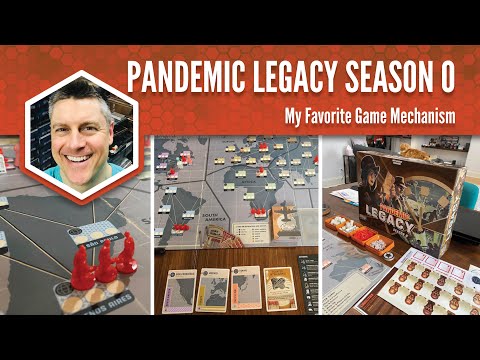Pandemic Legacy Season 0: My Favorite Game Mechanism