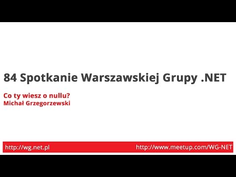 84 Spotkanie - [Snack] Co ty wiesz o nullu? [Michał Grzegorzewski]
