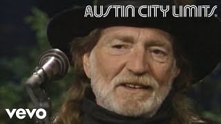 Willie Nelson - Nothing I Can Do About It Now (Live From Austin City Limits, 1990)