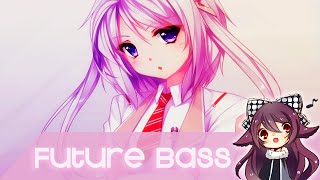 【Future Bass】Grant Bowtie - Cloud Nine