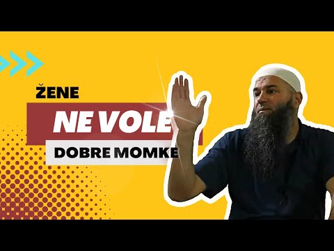 Žene ne vole dobre momke? | ᴴᴰ prof. Muhidin Halilović