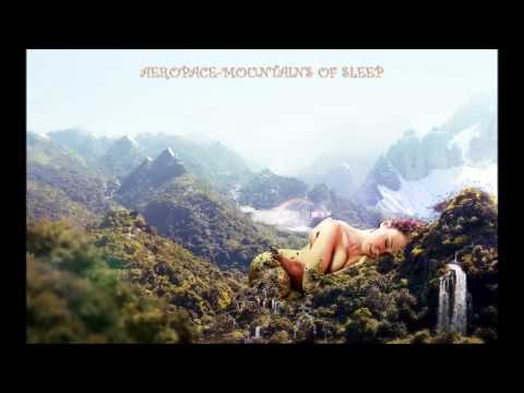 Mountains Of Sleep (Psybient/Psychill/Ambient Mix 2013 By Space Noise)