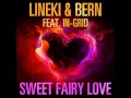 Lineki & Bern feat. In-Grid - Sweet Fairy Love ...