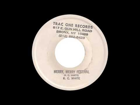 K. C. White - Merry, Merry Festival