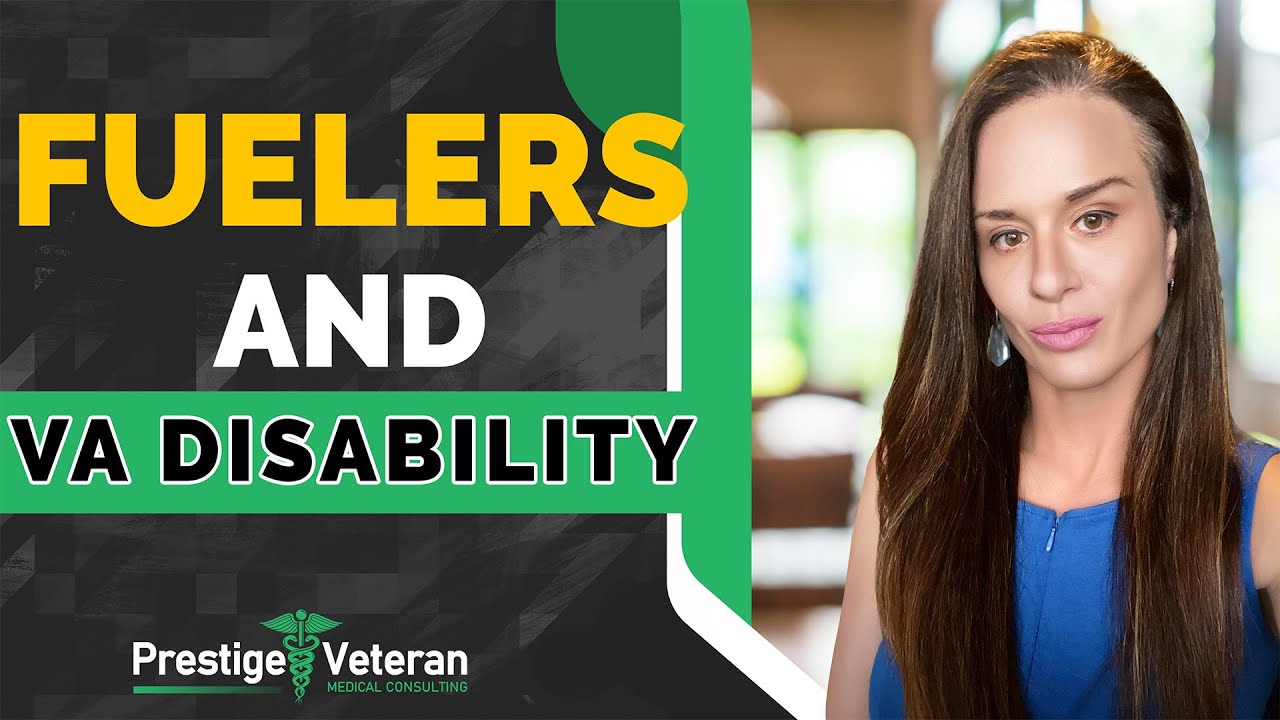 VA Disability for Fuelers | All You Need to Know