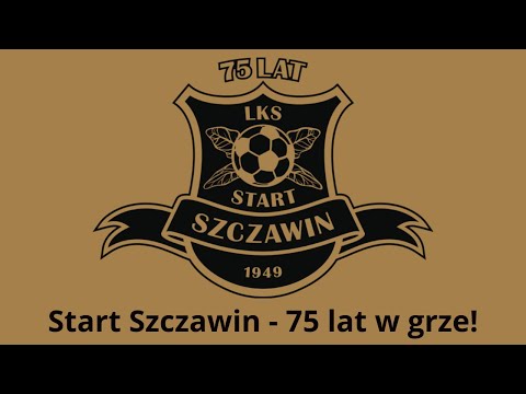 75 LAT LKS START SZCZAWIN / FILM DOKUMENTALNY