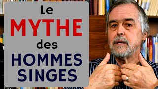 LE MYTHE DES HOMMES-SINGES (Maria Valtorta) - Jean-Marcel Gaudreault