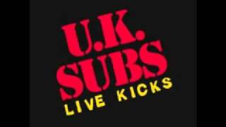 U.K.Subs - Live Kicks