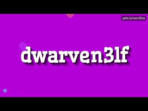 HOW TO PRONOUNCE DWARVEN3LF? #dwarven3lf
