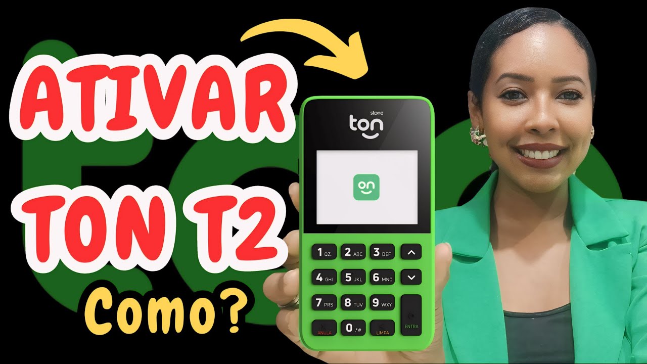 🔴ATIVAR TON T2 | Como ativar a sua maquininha T2+ da Ton e fazer o primeiro acesso no app🔴