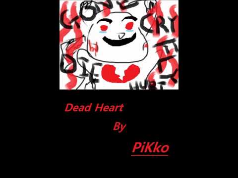 [PiKko] Dead Heart HQ