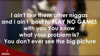 PLAY NO GAMES - Big Sean ft. Chris Brown, Ty Dolla $ign Lyrics | Sercho