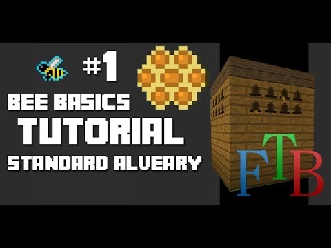 FTB Bee Basics - 01 - Standard Alveary