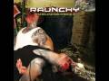Raunchy - Wasteland discotheque 