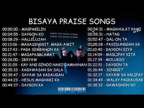 Bisaya Praise Songs Playlist | Bisaya Christian Songs Nonstop 2022