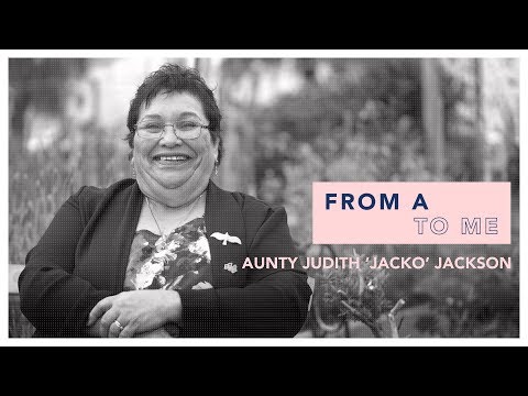 Episode 5 - From A to Me  - Aunty Judith 'Jacko' Jackson