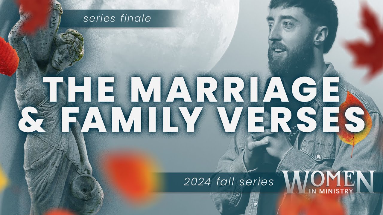 The Marriage & Family Verses